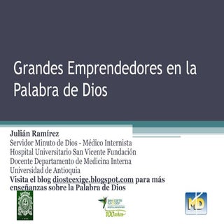 Grandes emprendedores en la palabra...