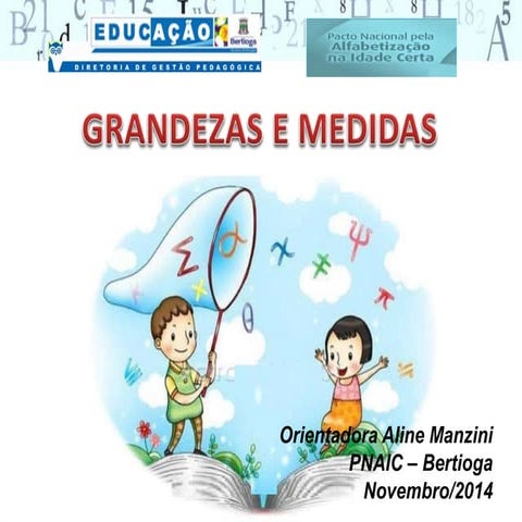 Grandezas e medidas