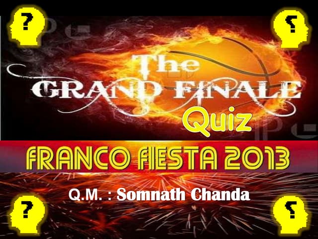 Grand Finale of the Quiz at franco ...