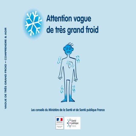 Conseils en cas de vagues de très grand froid