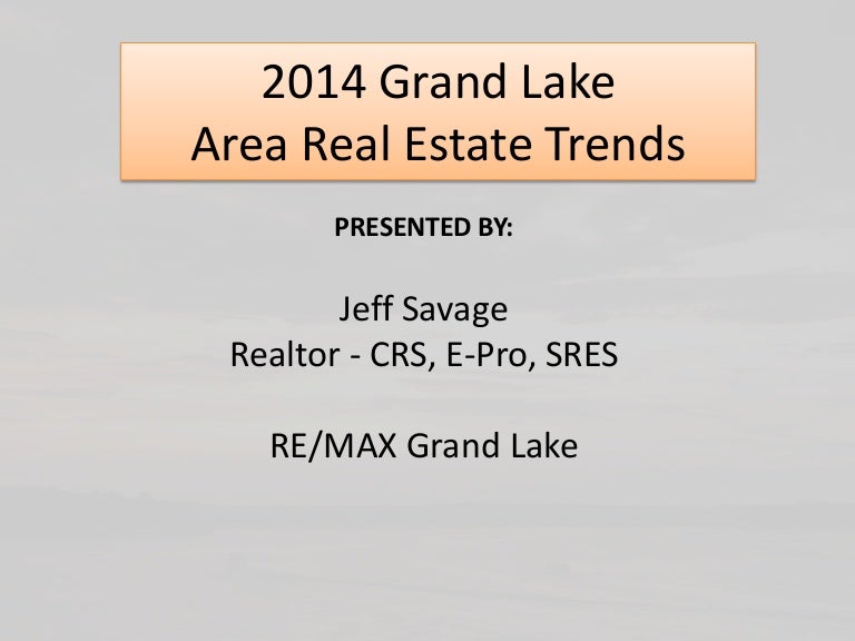 Grand Lake 2014 Year End 10 year charts Real Estate Trends