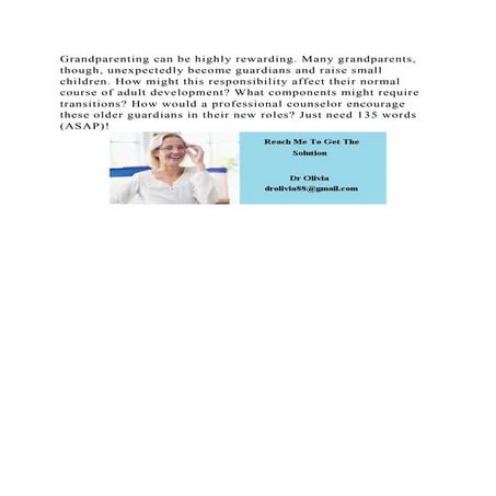 Grandparenting can be highly rewarding. Many grandparents, though, u.docx