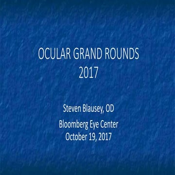 Ocular Grand rounds 2017