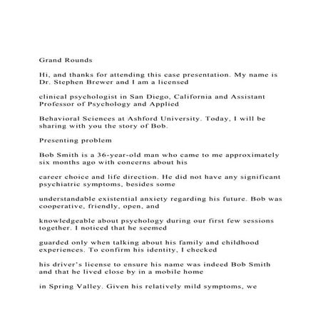 Grand Rounds Hi, and thanks for attending this case presen.docx