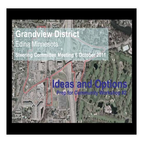 Grandview District analysis + frameworks