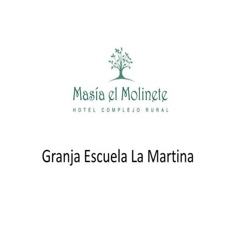Granja escuela la martina