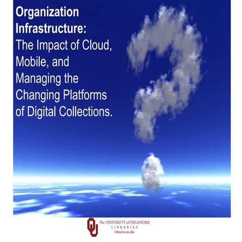 Grant: The Impact of Cloud, Mobile, and Managing the Changing Platforms of Di...