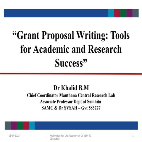 Grant Proposal Writing: Tools for Academic and Research Success