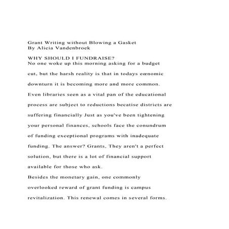 Grant Writing without Blowing a GasketBy Alicia Vandenbroek.docx