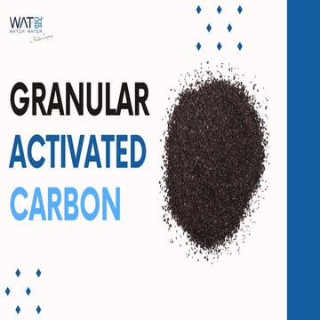 Granular Activated Carbon - Watch Water | PDF