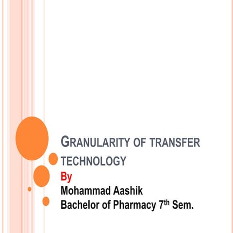 Granularity of technology transfer process according pci syllabus
