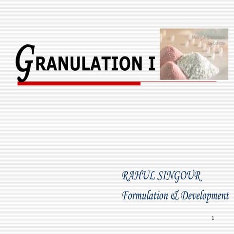 Granulation