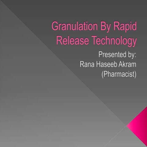 Granulation by rapid release technology