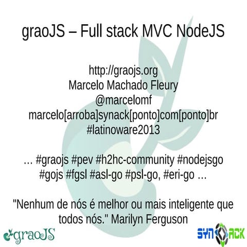 graoJS - A full stack MVC NodeJS framework