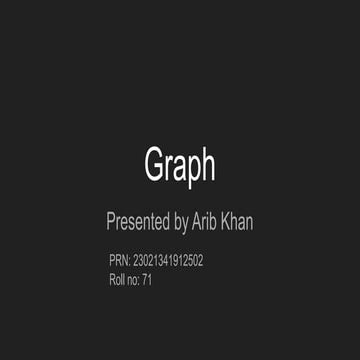 Graph- chapter 3 of Data structure of engeering Arib Khan.pptx