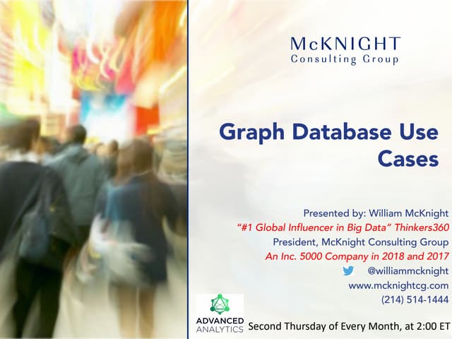 Advanced Analytics: Graph Database Use Cases