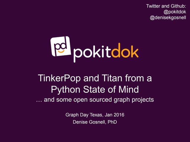 Graph Day Texas: Open Source Graph Projects from PokitDok
