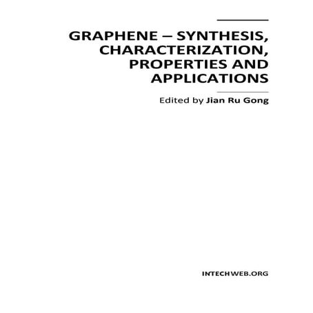 Graphene  -synthesis__characterization__properties_and_applications