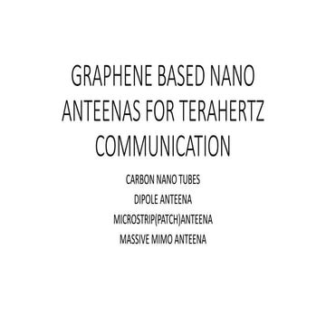 Graphene based nano anteenas for terahertz communication
