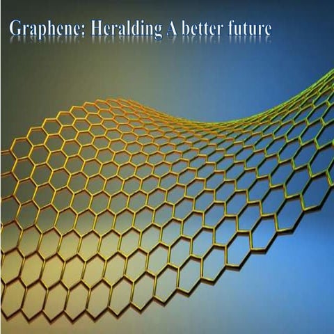 Graphene : Properties and uses