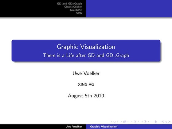 Graphic visualization