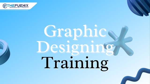 Graphic       Designing         Training
