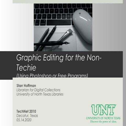 Graphic Editing For the Non-Techie 