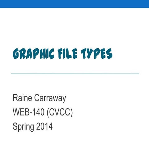 Graphic file types