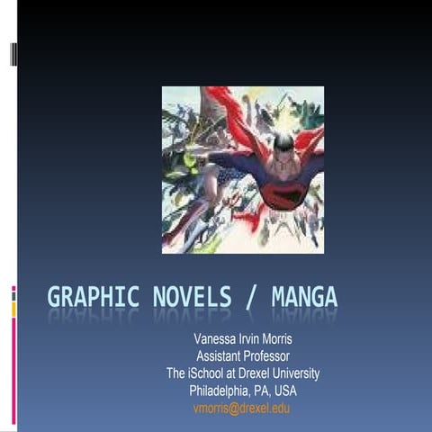 Graphic Novels: An Introduction