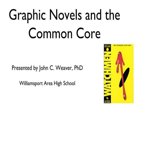 Graphic Novels and the Common Core (New York Comic Con 2310)