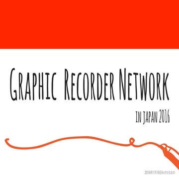 Graphic recorder network in japan