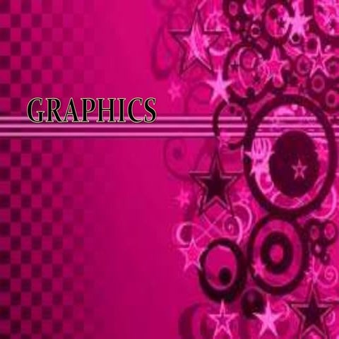 Graphics