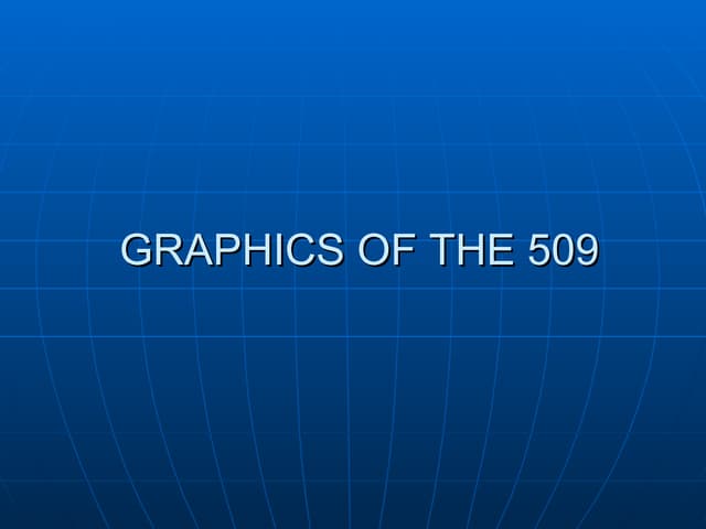 Graphics Of The 509