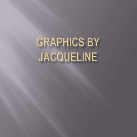 Graphics By Jacqueline2 E