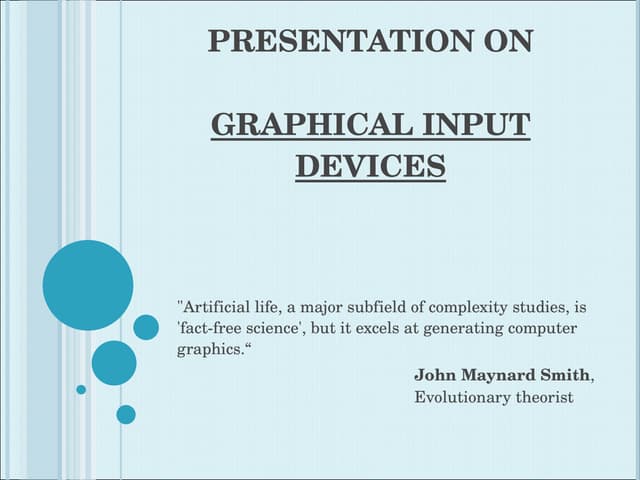 Graphics inputdevices