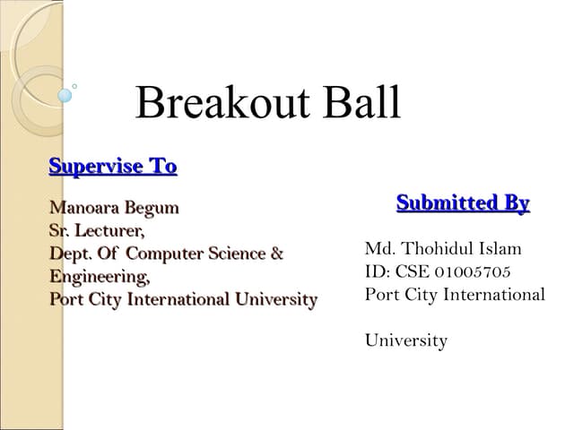 Breakout Ball project presentation