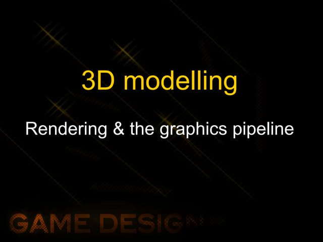Graphics pipeline and rendering | PPTX | Graphics Software | Computer ...