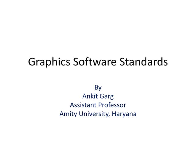 Graphics software standards
