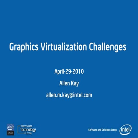 Graphics virtualization