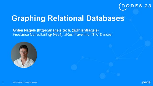 Road to NODES 2023: Graphing Relational Databases