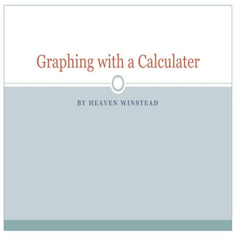 Graphing with a calculater