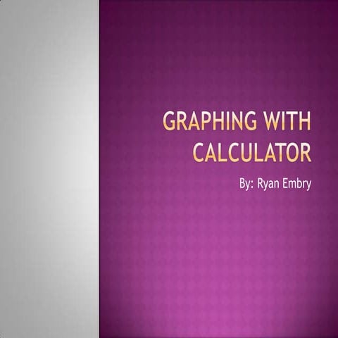 Graphing with calculator