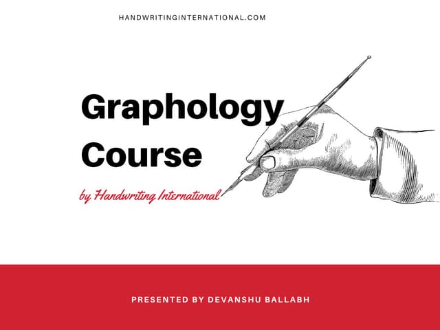 Handwriting Analysis Certification course by Devanshu PPT Handwriting Analysis Certification course by Devanshu PPT