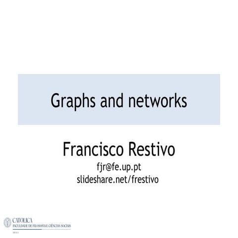Graphs and Networks