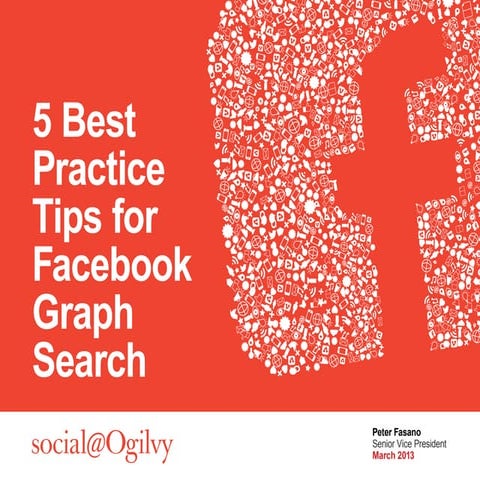  5 Best Practice Tips for Facebook Graph Search
