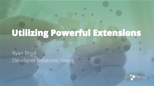 Utilizing Powerful Extensions for Analytics and Operations