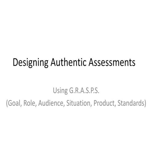 Grasps for assessment design