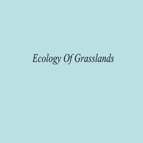 Grasslands slides