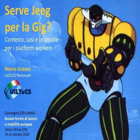 Serve Jeeg per la Gig?