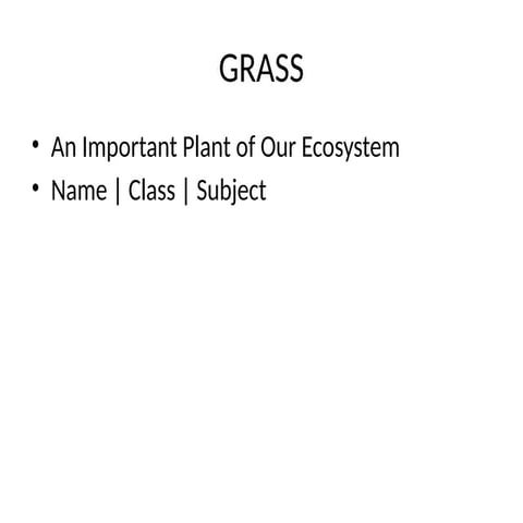 Grassgrassgrassgrassgrass_Presentation.pptx